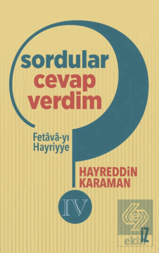 Sordular Cevap Verdim IV