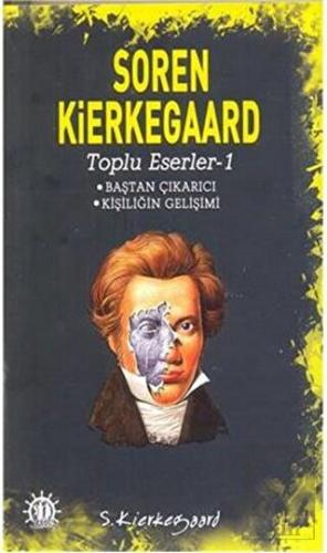 Soren Kierkegaard - Toplu Eserler - 1