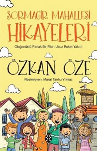 Sormagir Mahallesi Hikayeleri - Olağanüstü Parlak