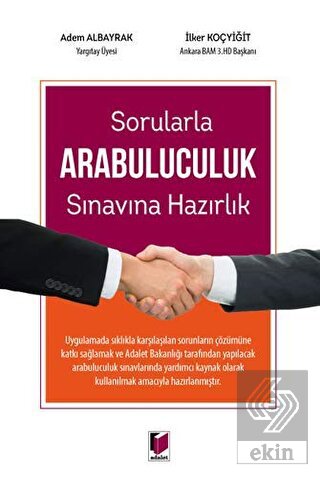 Sorularla Arabuluculuk Sınavına Hazırlık