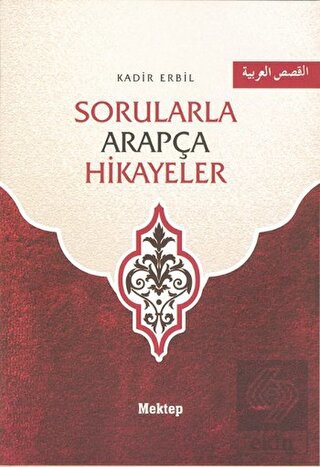 Sorularla Arapça Hikayeler