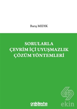 Sorularla Çevrim İçi Uyuşmazlık Çözüm Yöntemleri