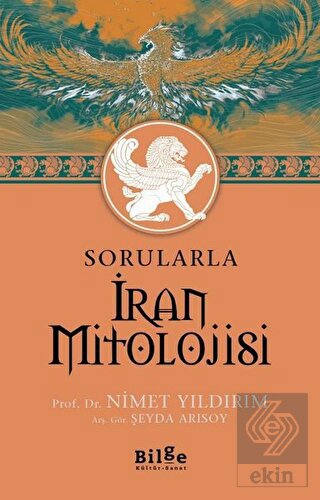 Sorularla İran Mitolojisi