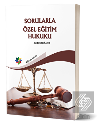 Sorularla Özel Eğitim Hukuku
