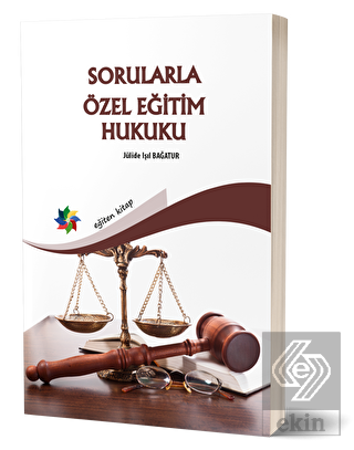 Sorularla Özel Eğitim Hukuku