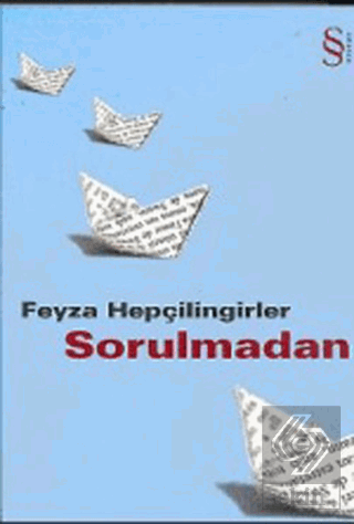 Sorulmadan