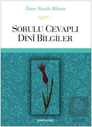 Sorulu Cevaplı Dini Bilgiler