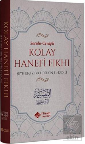 Sorulu Cevaplı Kolay Hanefi Fıkhı