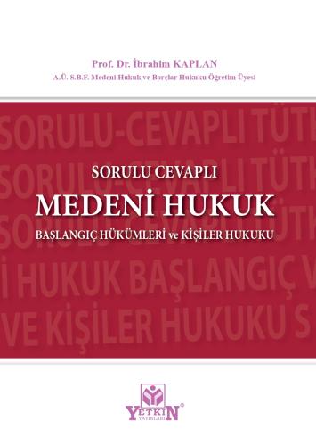 Sorulu Cevaplı Medeni Hukuk