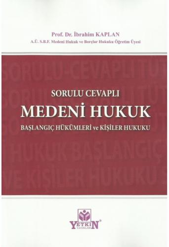 Sorulu Cevaplı Medeni Hukuk
