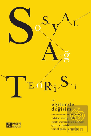 Sosyal Ağ Teorisi ve Eğitimde Değişim