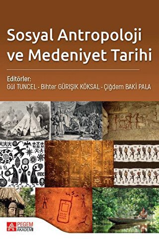 Sosyal Antropoloji ve Medeniyet Tarihi
