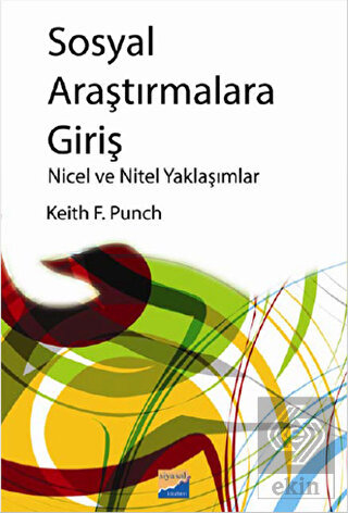 Sosyal Araştırmalara Giriş Nicel ve Nitel Yaklaşım