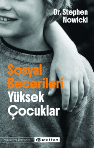 Sosyal Becerileri Yüksek Çocuklar