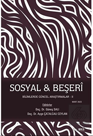 Sosyal - Beşeri Bilimlerde Güncel Araştırmalar - I