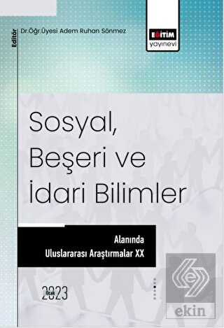 Sosyal, Beşeri ve İdari Bilimler Alanında Araştırm