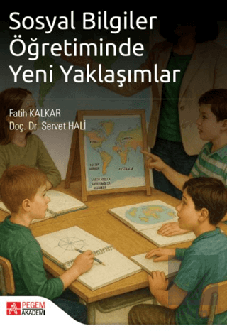 Sosyal Bilgiler Öğretiminde Yeni Yaklaşımlar