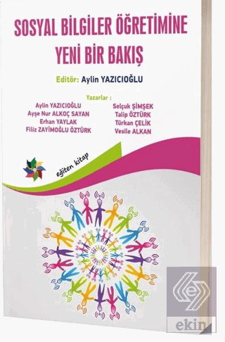 Sosyal Bilgiler Öğretimine Yeni Bir Bakış