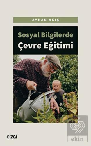 Sosyal Bilgilerde Çevre Eğitimi