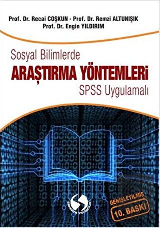 Sosyal Bilimlerde Araştırma Yöntemleri - SPSS Uygu