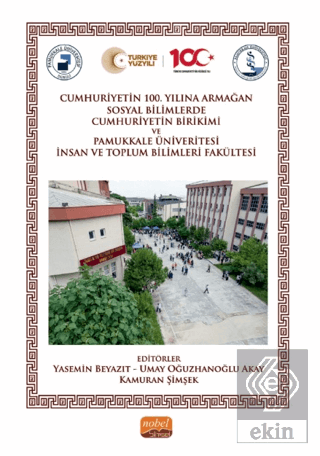 Sosyal Bilimlerde Cumhuriyetin Birikimi ve Pamukkale Üniversitesi İnsa
