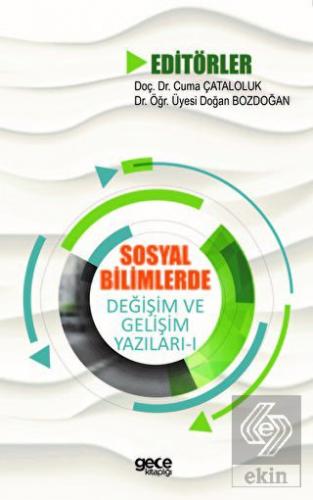 Sosyal Bilimlerde Değişim ve Gelişim Yazıları - 1