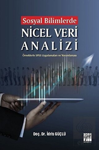 Sosyal Bilimlerde Nicel Veri Analizi