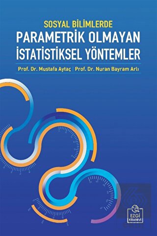 Sosyal Bilimlerde Parametrik Olmayan İstatistiksel