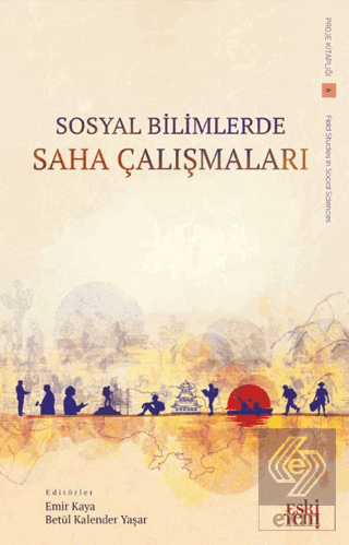 Sosyal Bilimlerde Saha C¸alıs¸maları