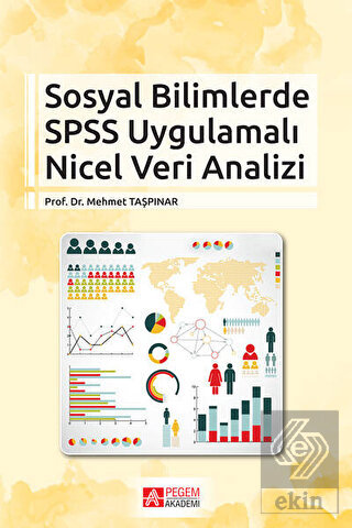Sosyal Bilimlerde SPSS Uygulamalı Nicel Veri Anali