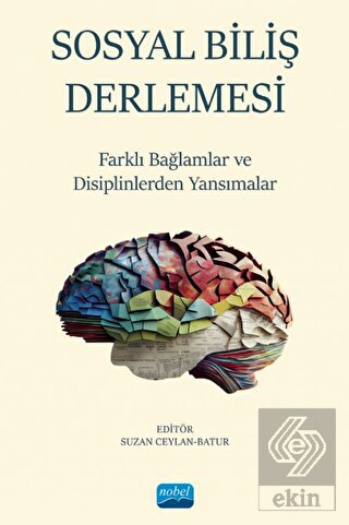 Sosyal Biliş Derlemesi - Farklı Bağlamlar ve Disip