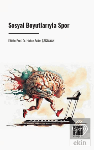 Sosyal Boyutlarıyla Spor