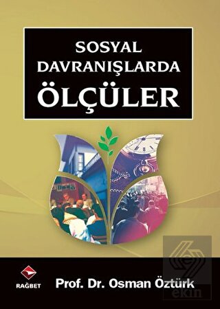 Sosyal Davranışlarda Ölçüler