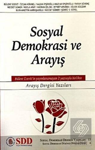 Sosyal Demokrasi ve Arayış