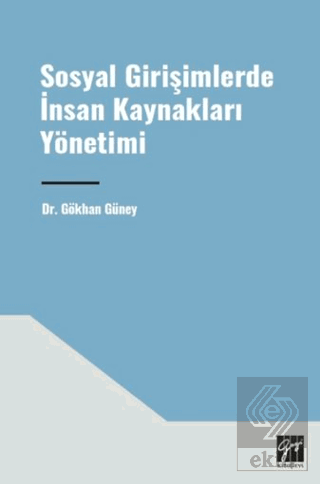 Sosyal Girişimlerde İnsan Kaynakları Yönetimi