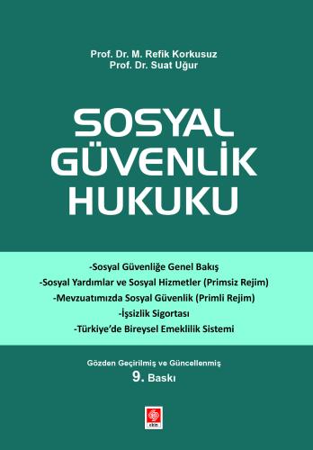 Sosyal Güvenlik Hukuku M. Refik Korkusuz