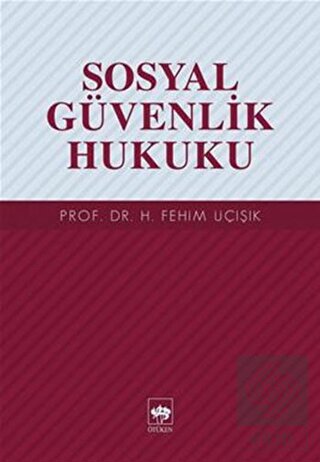 Sosyal Güvenlik Hukuku