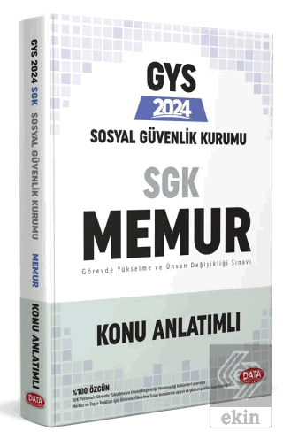 Sosyal Güvenlik Kurumu (SGK) Memur GYS Konu Anlatı