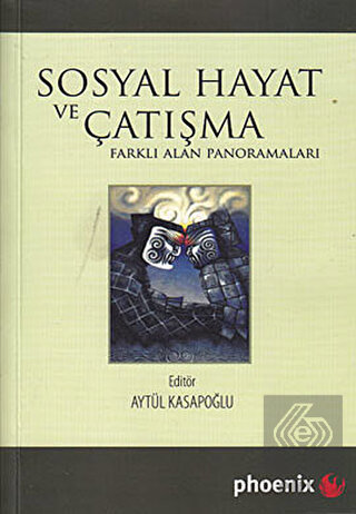 Sosyal Hayat ve Çatışma