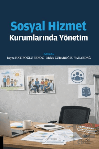 Sosyal Hizmet Kurumlarında Yönetim