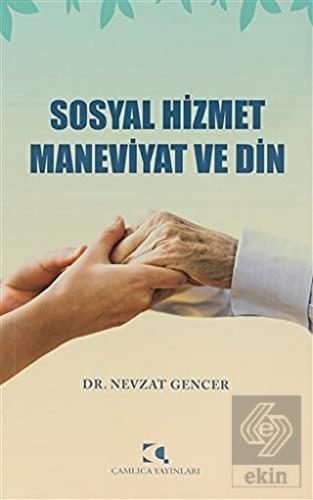 Sosyal Hizmet Maneviyat ve Din
