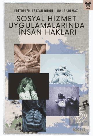 Sosyal Hizmet Uygulamalarında İnsan Hakları