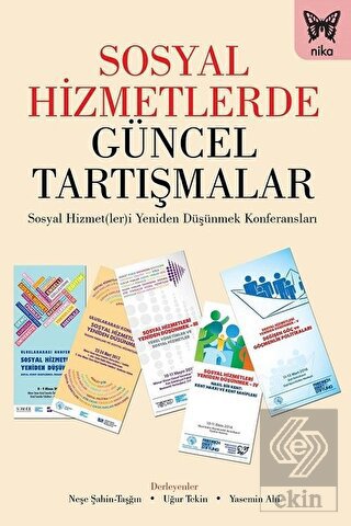 Sosyal Hizmetlerde Güncel Tartışmalar
