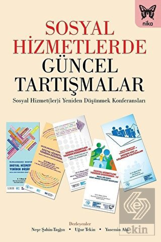 Sosyal Hizmetlerde Güncel Tartışmalar