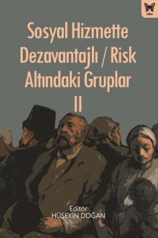 Sosyal Hizmette Dezavantajlı - Risk Altındaki Grup