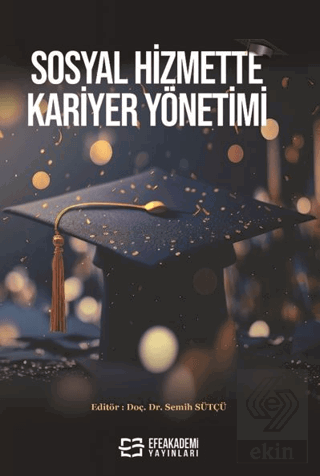 Sosyal Hizmette Kariyer Yo¨netimi