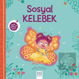 Sosyal Kelebek - Minik Adımlar Dizisi