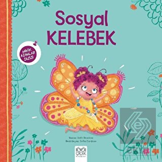 Sosyal Kelebek - Minik Adımlar Dizisi