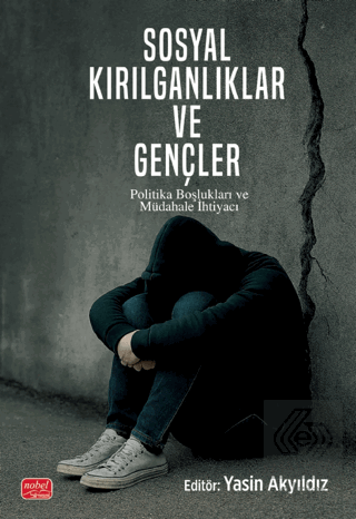 Sosyal Kırılganlıklar ve Gençler