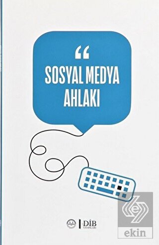Sosyal Medya Ahlakı